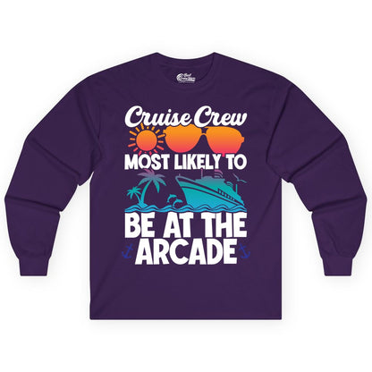 Cruise Crew Shirt - Funny Arcade Lover Vacation Group Tee (Long Sleeve) in Purple - Cruise Crew Most Likely To Be At The Arcade Shirt Tropical Fun