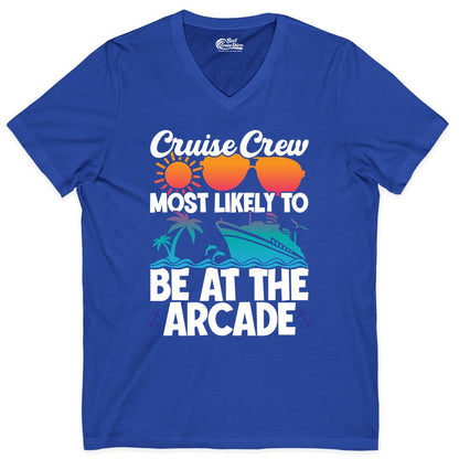 Cruise Crew Shirt - Funny Arcade Lover Vacation Group Tee (V-Neck) in True Royal - Cruise Crew Most Likely To Be At The Arcade Shirt Tropical Fun
