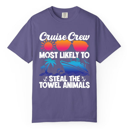 Cruise Crew Shirt - Funny Towel Animal Cruise Group Apparel (Comfort Color) in Grape - Cruise Crew Most Likely to Steal the Towel Animals Shirt
