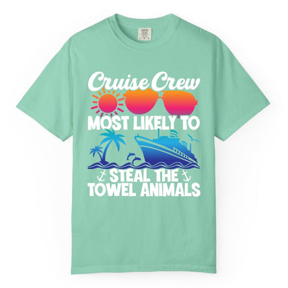 Cruise Crew Shirt - Funny Towel Animal Cruise Group Apparel (Comfort Color) in Island Reef - Cruise Crew Most Likely to Steal the Towel Animals Shirt