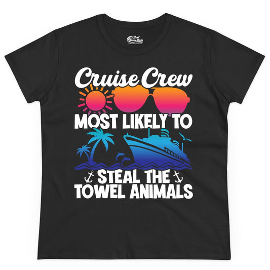 Cruise Crew Shirt - Funny Towel Animal Cruise Group Apparel (Ladies Tee) in Black - Cruise Crew Most Likely to Steal the Towel Animals Shirt