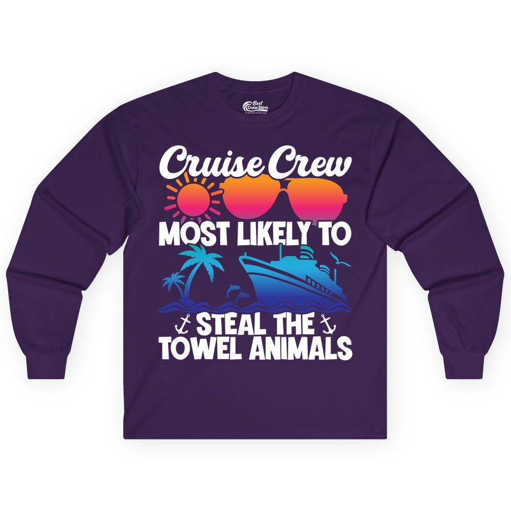 Cruise Crew Shirt - Funny Towel Animal Cruise Group Apparel (Long Sleeve) in Purple - Cruise Crew Most Likely to Steal the Towel Animals Shirt