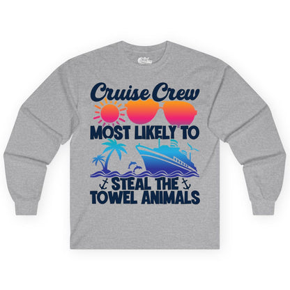 Cruise Crew Shirt - Funny Towel Animal Cruise Group Apparel (Long Sleeve) in Sport Grey - Cruise Crew Most Likely to Steal the Towel Animals Shirt
