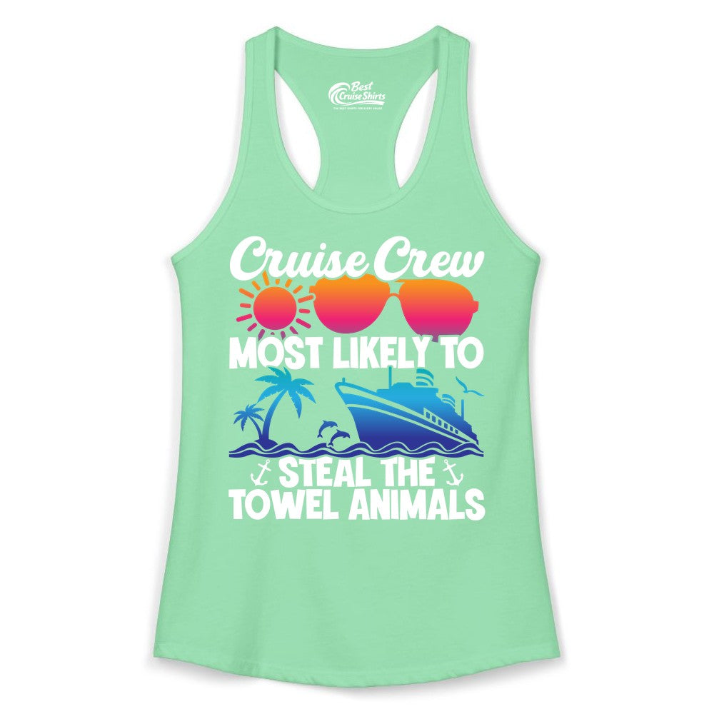 Cruise Crew Shirt - Funny Towel Animal Cruise Group Apparel (Ladies Tank) in Solid Mint - Cruise Crew Most Likely to Steal the Towel Animals Shirt