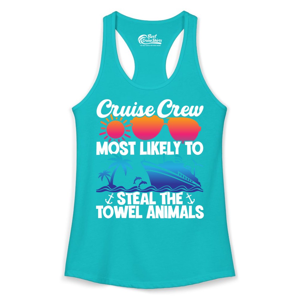 Cruise Crew Shirt - Funny Towel Animal Cruise Group Apparel (Ladies Tank) in Tahiti Blue - Cruise Crew Most Likely to Steal the Towel Animals Shirt