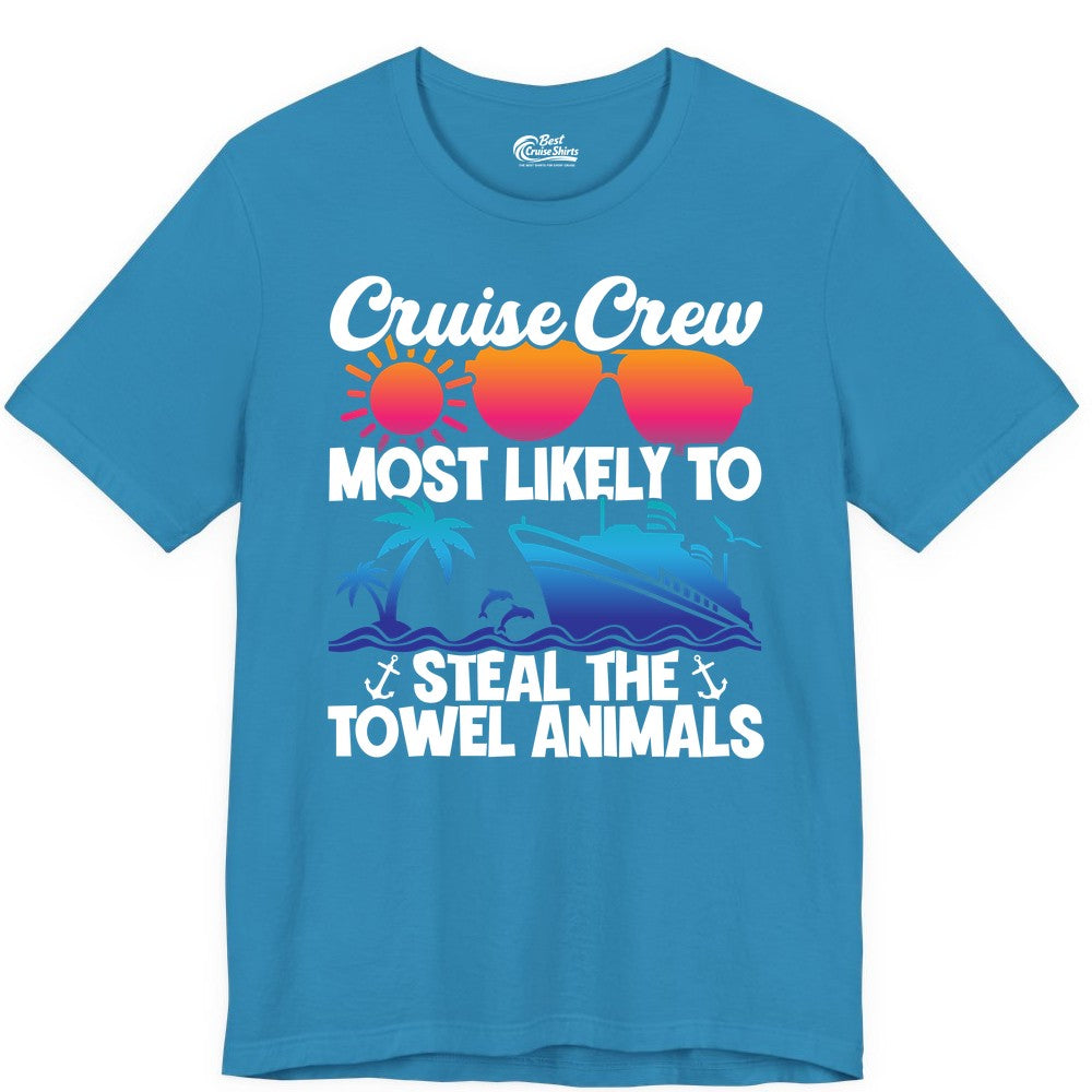 Cruise Crew Shirt - Funny Towel Animal Cruise Group Apparel (Premium Tee) in Aqua - Cruise Crew Most Likely to Steal the Towel Animals Shirt