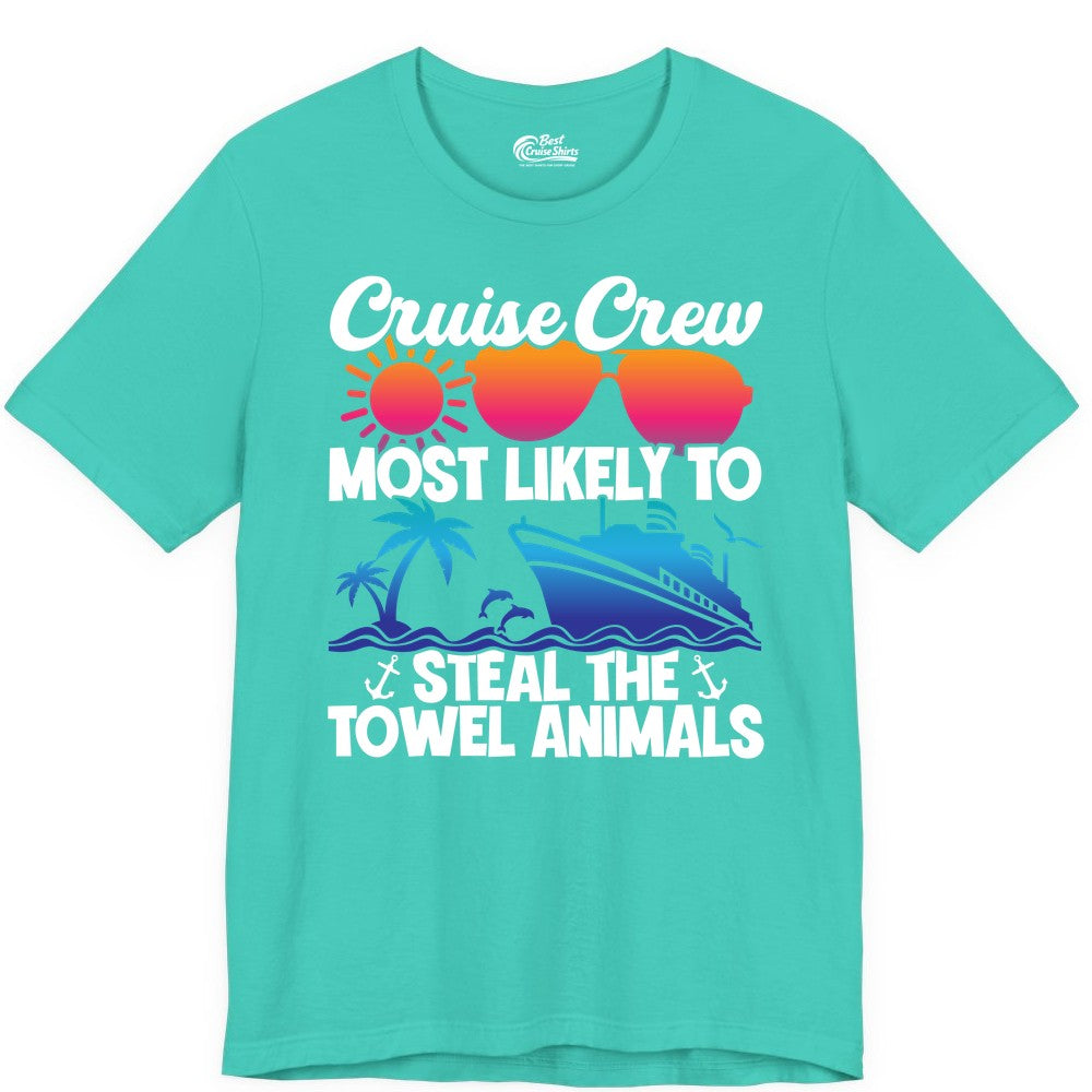 Cruise Crew Shirt - Funny Towel Animal Cruise Group Apparel (Premium Tee) in Teal - Cruise Crew Most Likely to Steal the Towel Animals Shirt