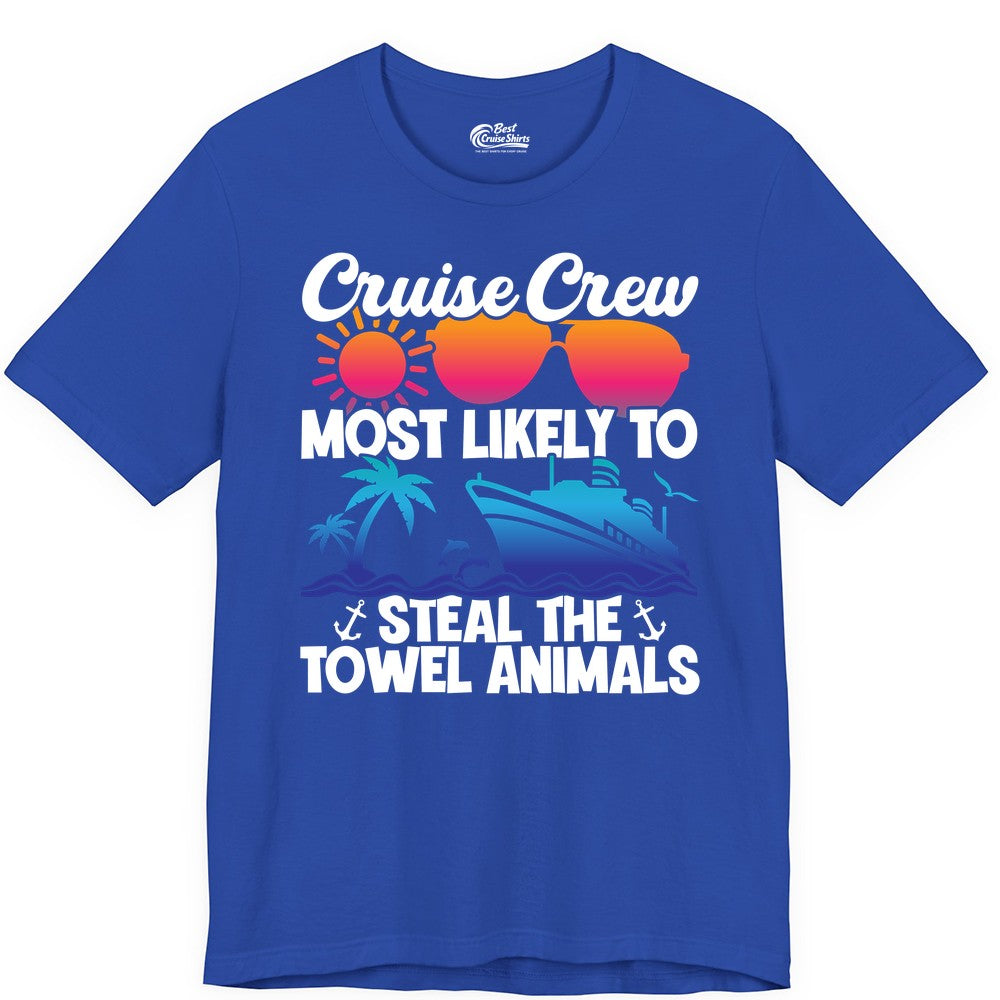 Cruise Crew Shirt - Funny Towel Animal Cruise Group Apparel (Premium Tee) in True Royal - Cruise Crew Most Likely to Steal the Towel Animals Shirt