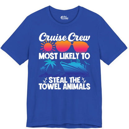 Cruise Crew Shirt - Funny Towel Animal Cruise Group Apparel (Premium Tee) in True Royal - Cruise Crew Most Likely to Steal the Towel Animals Shirt