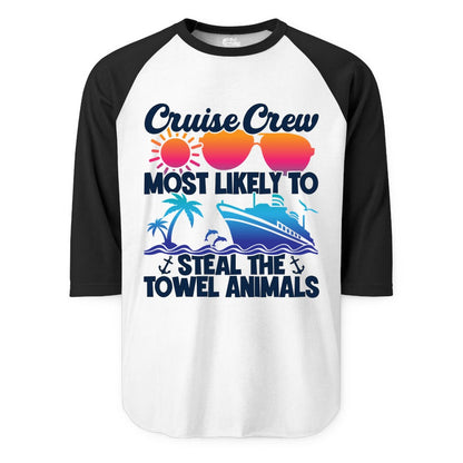 Cruise Crew Shirt - Funny Towel Animal Cruise Group Apparel (Raglan) in WhiteBlack - Cruise Crew Most Likely to Steal the Towel Animals Shirt