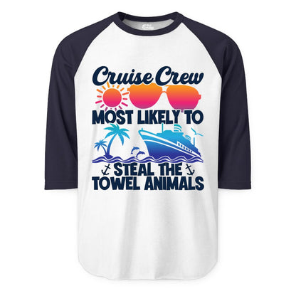 Cruise Crew Shirt - Funny Towel Animal Cruise Group Apparel (Raglan) in WhiteNavy - Cruise Crew Most Likely to Steal the Towel Animals Shirt