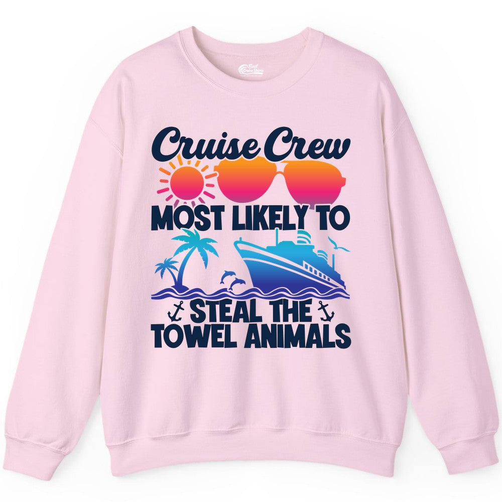 Cruise Crew Shirt - Funny Towel Animal Cruise Group Apparel (Sweatshirt) in Light Pink - Cruise Crew Most Likely to Steal the Towel Animals Shirt