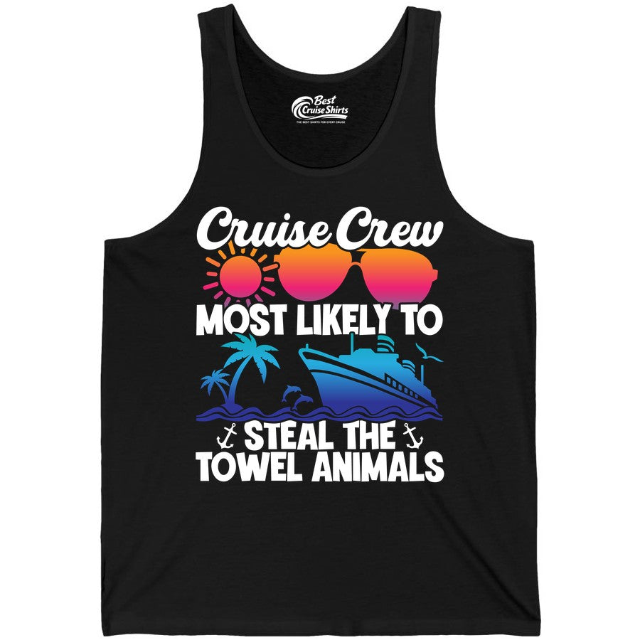Cruise Crew Shirt - Funny Towel Animal Cruise Group Apparel (Tank Top) in Black - Cruise Crew Most Likely to Steal the Towel Animals Shirt