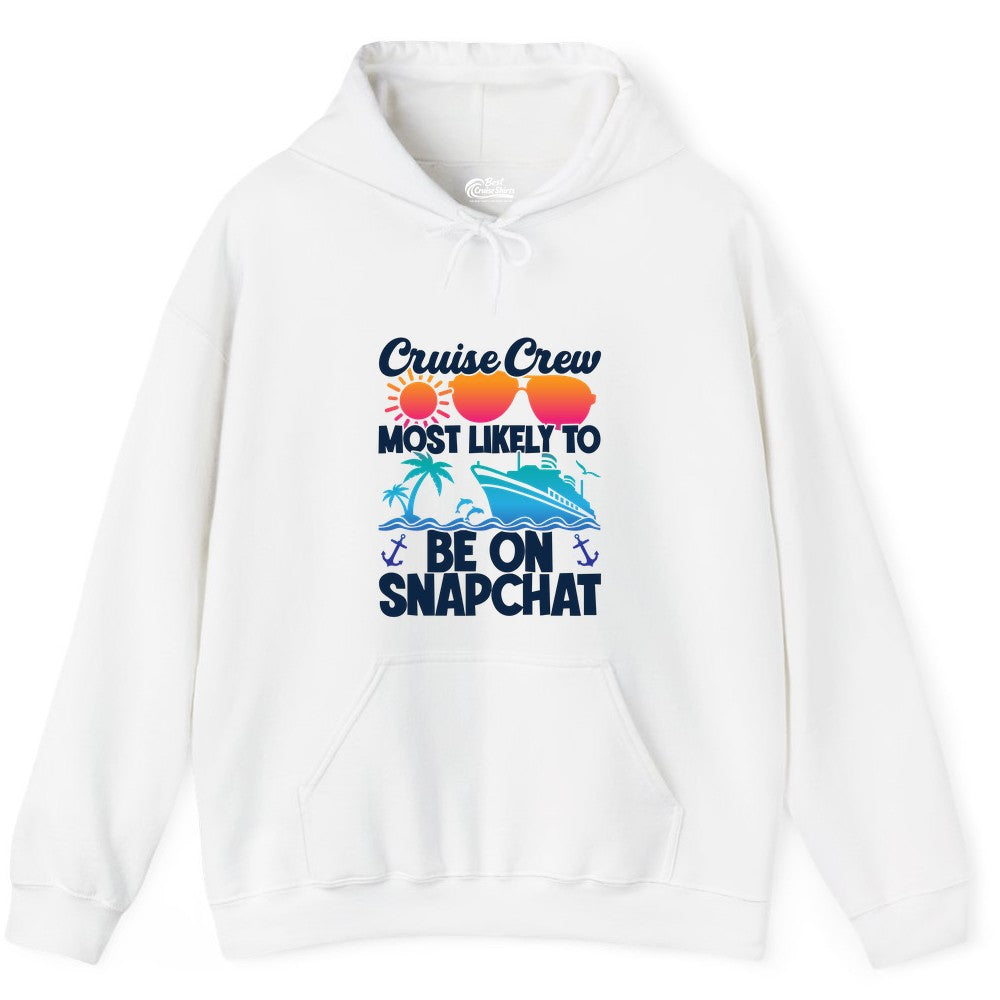 Cruise Crew Shirt - Funny Cruise Vacation Apparel for Snapchat Fans (Hoodie) in White - Cruise Crew Most Likely to Be on Snapchat Colorful Cruise Shirt