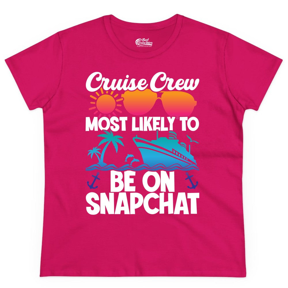 Cruise Crew Shirt - Funny Cruise Vacation Apparel for Snapchat Fans (Ladies Tee) in Heliconia - Cruise Crew Most Likely to Be on Snapchat Colorful Cruise Shirt