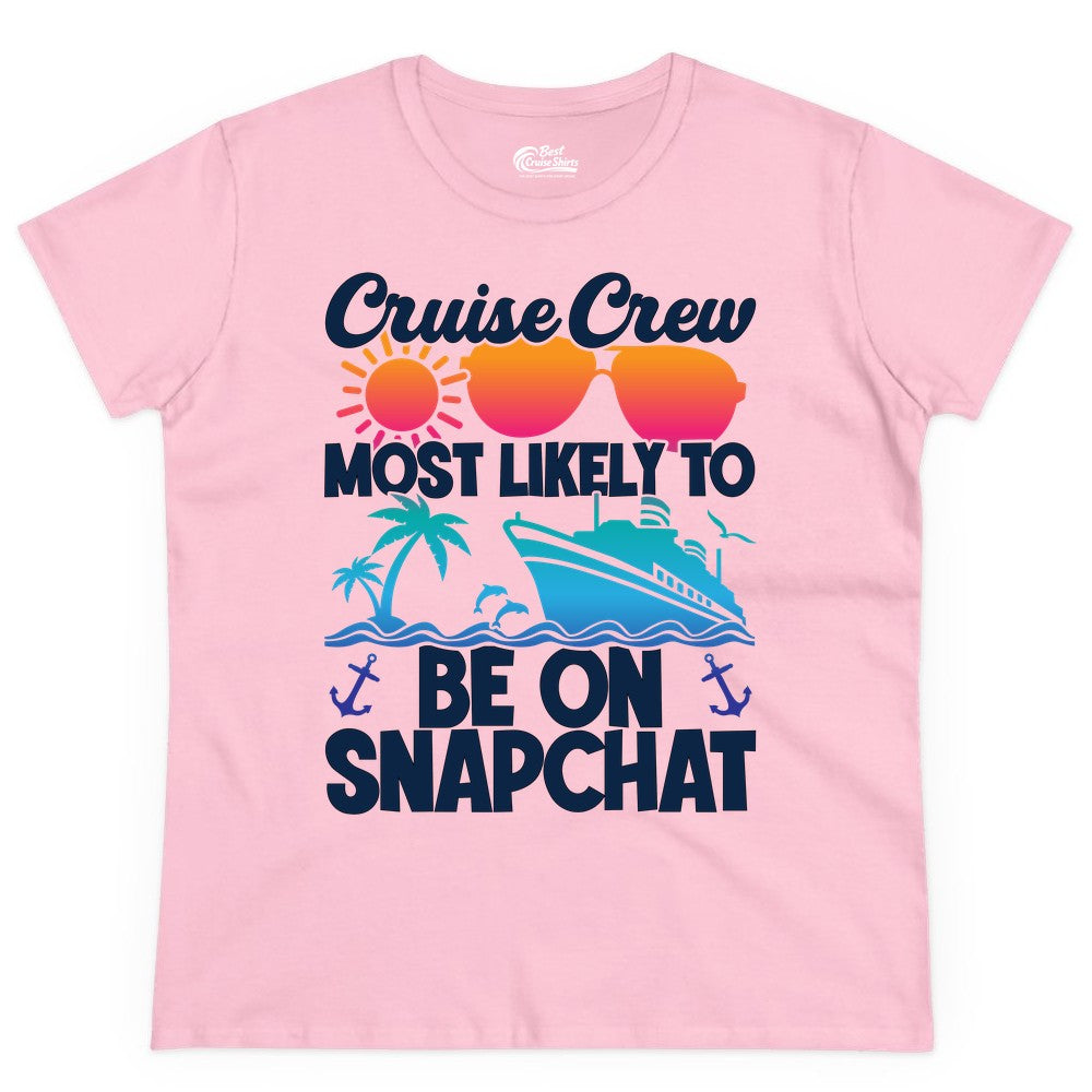 Cruise Crew Shirt - Funny Cruise Vacation Apparel for Snapchat Fans (Ladies Tee) in Light Pink - Cruise Crew Most Likely to Be on Snapchat Colorful Cruise Shirt