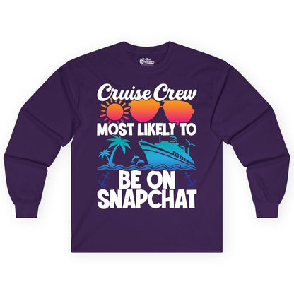 Cruise Crew Shirt - Funny Cruise Vacation Apparel for Snapchat Fans (Long Sleeve) in Purple - Cruise Crew Most Likely to Be on Snapchat Colorful Cruise Shirt