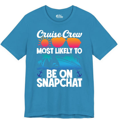 Cruise Crew Shirt - Funny Cruise Vacation Apparel for Snapchat Fans (Premium Tee) in Aqua - Cruise Crew Most Likely to Be on Snapchat Colorful Cruise Shirt