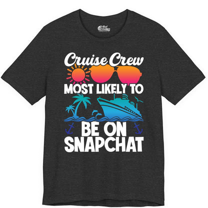 Cruise Crew Shirt - Funny Cruise Vacation Apparel for Snapchat Fans (Premium Tee) in Dark Grey Heather - Cruise Crew Most Likely to Be on Snapchat Colorful Cruise Shirt