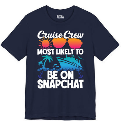 Cruise Crew Shirt - Funny Cruise Vacation Apparel for Snapchat Fans (Premium Tee) in Navy - Cruise Crew Most Likely to Be on Snapchat Colorful Cruise Shirt