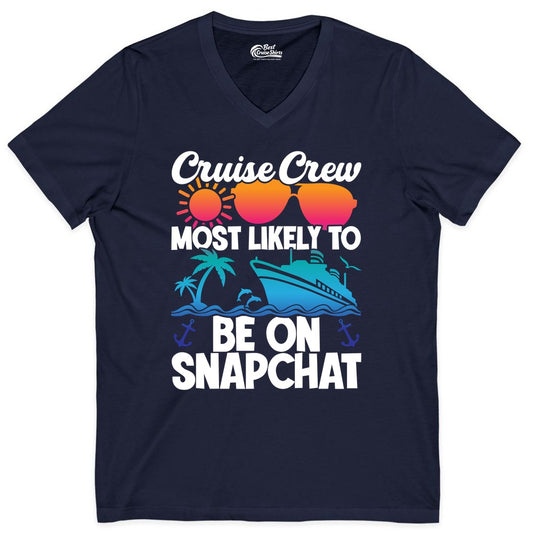 Cruise Crew Shirt - Funny Cruise Vacation Apparel for Snapchat Fans (V-Neck) in Navy - Cruise Crew Most Likely to Be on Snapchat Colorful Cruise Shirt