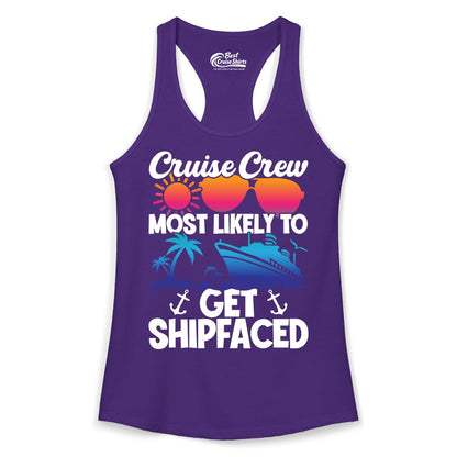 Cruise Crew Shirt - Funny Cruise Party Apparel for Group Vacations (Ladies Tank) in Solid Purple Rush - Cruise Crew Most Likely To Get Shipfaced Funny Party Shirt