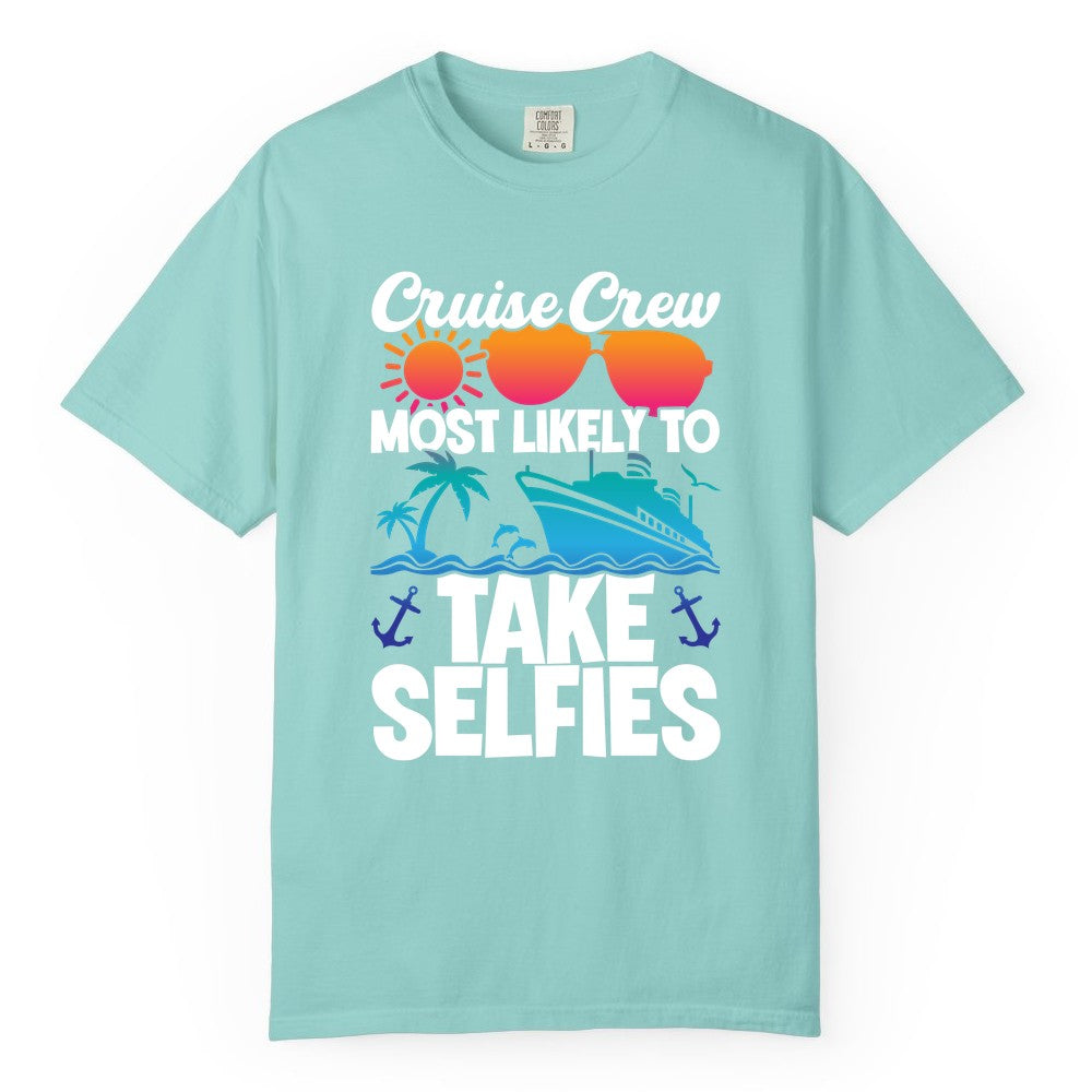 Cruise Crew Shirt - Funny Group Cruise Apparel for Vacation Selfies (Comfort Color) in Chalky Mint - Cruise Crew Most Likely To Take Selfies Tropical Group Shirt