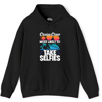 Cruise Crew Shirt - Funny Group Cruise Apparel for Vacation Selfies (Hoodie) in Black - Cruise Crew Most Likely To Take Selfies Tropical Group Shirt