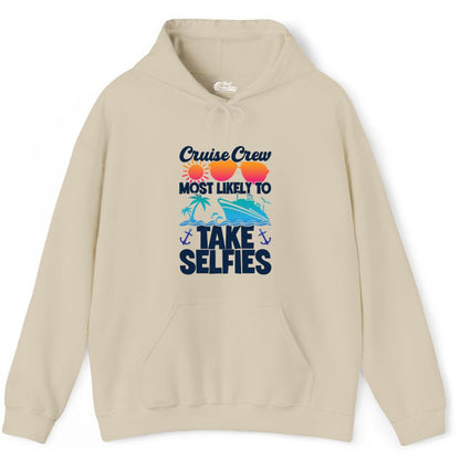 Cruise Crew Shirt - Funny Group Cruise Apparel for Vacation Selfies (Hoodie) in Sand - Cruise Crew Most Likely To Take Selfies Tropical Group Shirt