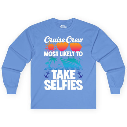 Cruise Crew Shirt - Funny Group Cruise Apparel for Vacation Selfies (Long Sleeve) in Carolina Blue - Cruise Crew Most Likely To Take Selfies Tropical Group Shirt