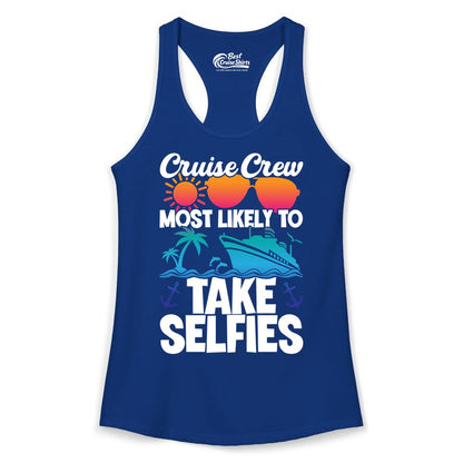 Cruise Crew Shirt - Funny Group Cruise Apparel for Vacation Selfies (Ladies Tank) in Solid Royal - Cruise Crew Most Likely To Take Selfies Tropical Group Shirt