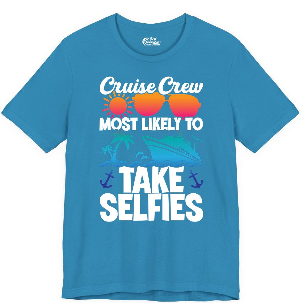Cruise Crew Shirt - Funny Group Cruise Apparel for Vacation Selfies (Premium Tee) in Aqua - Cruise Crew Most Likely To Take Selfies Tropical Group Shirt