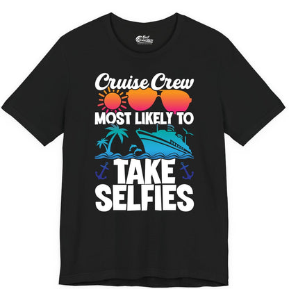 Cruise Crew Shirt - Funny Group Cruise Apparel for Vacation Selfies (Premium Tee) in Black - Cruise Crew Most Likely To Take Selfies Tropical Group Shirt