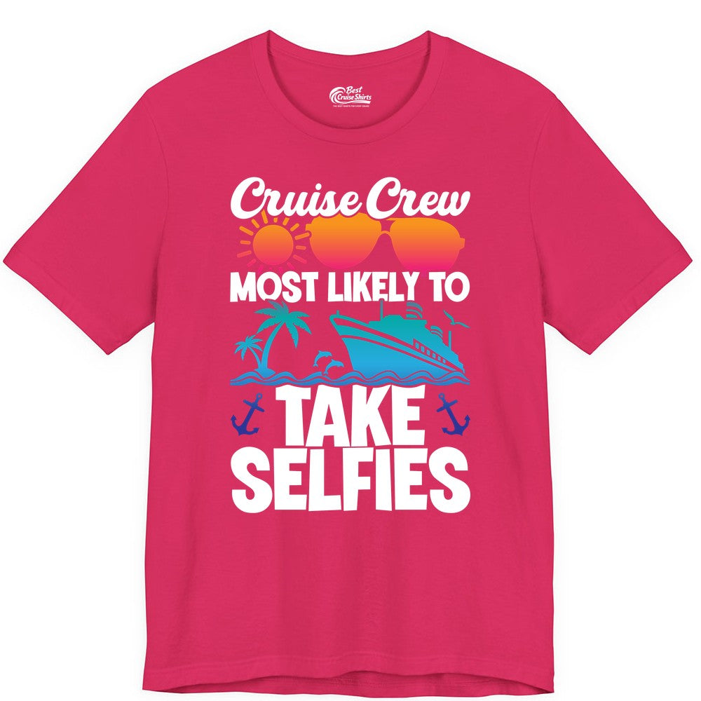 Cruise Crew Shirt - Funny Group Cruise Apparel for Vacation Selfies (Premium Tee) in Fuchsia - Cruise Crew Most Likely To Take Selfies Tropical Group Shirt