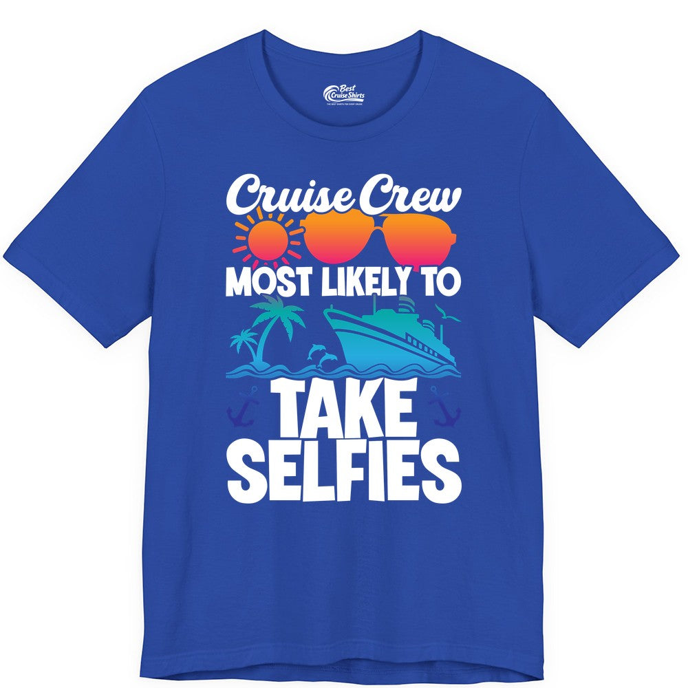 Cruise Crew Shirt - Funny Group Cruise Apparel for Vacation Selfies (Premium Tee) in True Royal - Cruise Crew Most Likely To Take Selfies Tropical Group Shirt