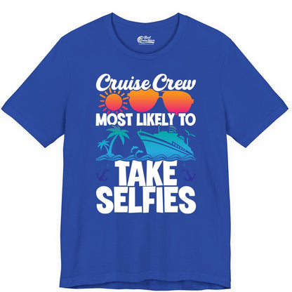 Cruise Crew Shirt - Funny Group Cruise Apparel for Vacation Selfies (Premium Tee) in True Royal - Cruise Crew Most Likely To Take Selfies Tropical Group Shirt