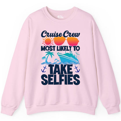 Cruise Crew Shirt - Funny Group Cruise Apparel for Vacation Selfies (Sweatshirt) in Light Pink - Cruise Crew Most Likely To Take Selfies Tropical Group Shirt