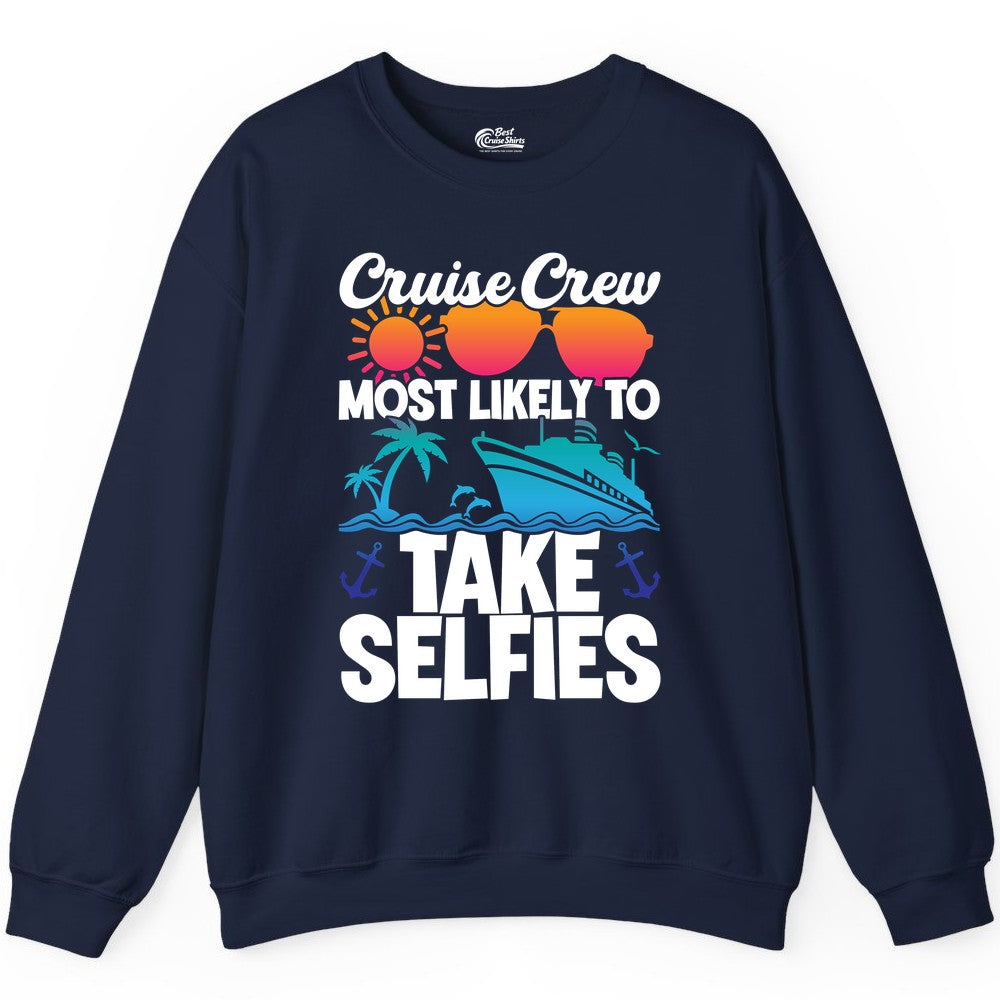 Cruise Crew Shirt - Funny Group Cruise Apparel for Vacation Selfies (Sweatshirt) in Navy - Cruise Crew Most Likely To Take Selfies Tropical Group Shirt