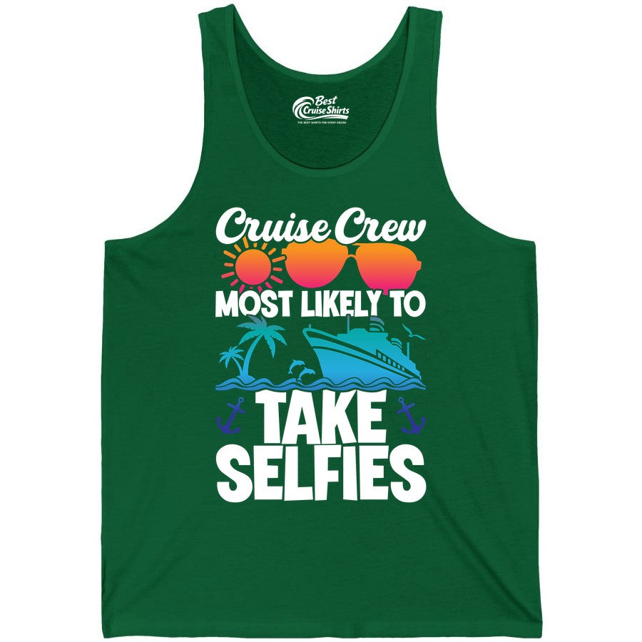Cruise Crew Shirt - Funny Group Cruise Apparel for Vacation Selfies (Tank Top) in Kelly - Cruise Crew Most Likely To Take Selfies Tropical Group Shirt
