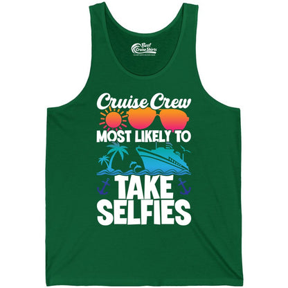Cruise Crew Shirt - Funny Group Cruise Apparel for Vacation Selfies (Tank Top) in Kelly - Cruise Crew Most Likely To Take Selfies Tropical Group Shirt