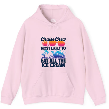 Cruise Crew Shirt - Funny Vacation Group Tee for Ice Cream Lovers (Hoodie) in Light Pink - Cruise Crew Shirt - Most Likely To Eat All The Ice Cream Tropical Tee