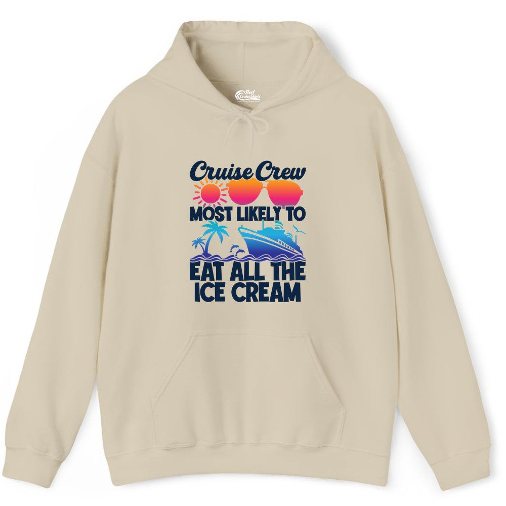 Cruise Crew Shirt - Funny Vacation Group Tee for Ice Cream Lovers (Hoodie) in Sand - Cruise Crew Shirt - Most Likely To Eat All The Ice Cream Tropical Tee