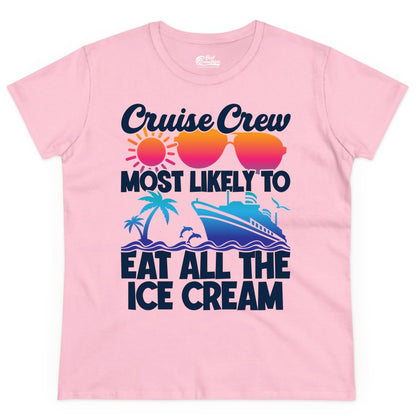 Cruise Crew Shirt - Funny Vacation Group Tee for Ice Cream Lovers (Ladies Tee) in Light Pink - Cruise Crew Shirt - Most Likely To Eat All The Ice Cream Tropical Tee
