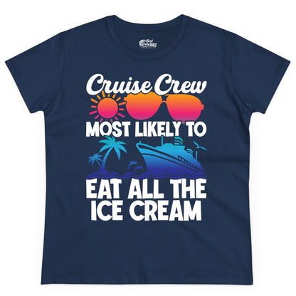 Cruise Crew Shirt - Funny Vacation Group Tee for Ice Cream Lovers (Ladies Tee) in Navy - Cruise Crew Shirt - Most Likely To Eat All The Ice Cream Tropical Tee