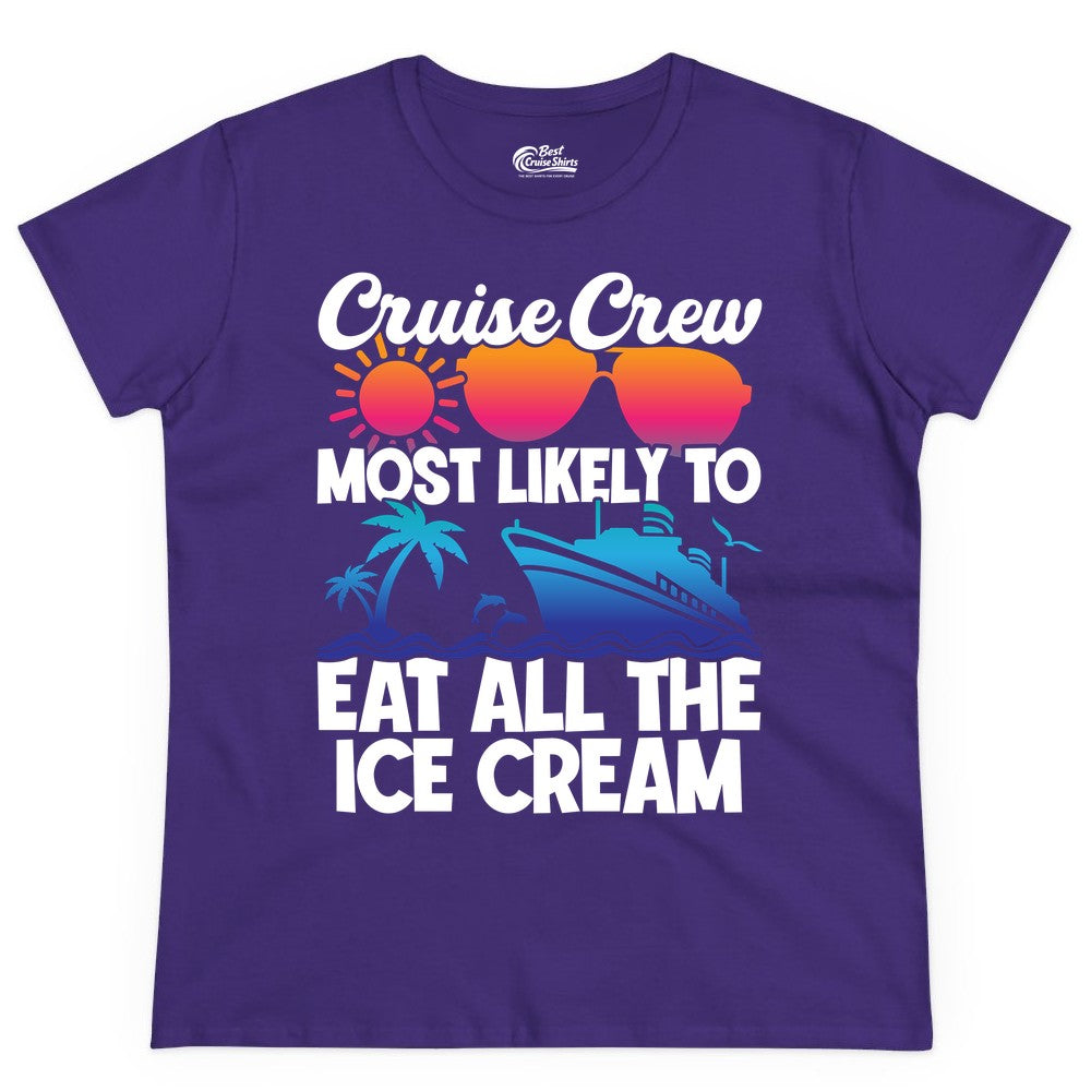 Cruise Crew Shirt - Funny Vacation Group Tee for Ice Cream Lovers (Ladies Tee) in Purple - Cruise Crew Shirt - Most Likely To Eat All The Ice Cream Tropical Tee