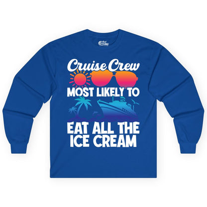 Cruise Crew Shirt - Funny Vacation Group Tee for Ice Cream Lovers (Long Sleeve) in Royal - Cruise Crew Shirt - Most Likely To Eat All The Ice Cream Tropical Tee