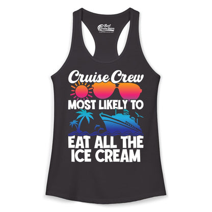 Cruise Crew Shirt - Funny Vacation Group Tee for Ice Cream Lovers (Ladies Tank) in Black - Cruise Crew Shirt - Most Likely To Eat All The Ice Cream Tropical Tee