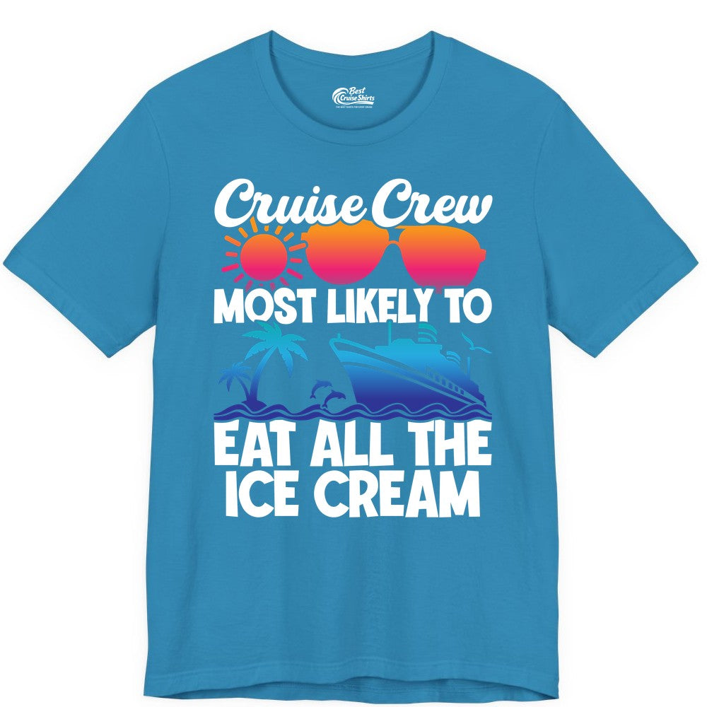 Cruise Crew Shirt - Funny Vacation Group Tee for Ice Cream Lovers (Premium Tee) in Aqua - Cruise Crew Shirt - Most Likely To Eat All The Ice Cream Tropical Tee