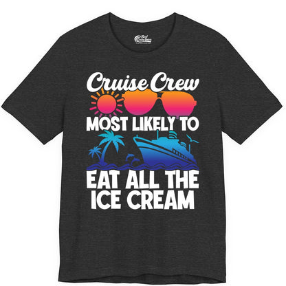 Cruise Crew Shirt - Funny Vacation Group Tee for Ice Cream Lovers (Premium Tee) in Dark Grey Heather - Cruise Crew Shirt - Most Likely To Eat All The Ice Cream Tropical Tee