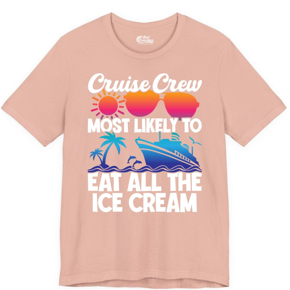 Cruise Crew Shirt - Funny Vacation Group Tee for Ice Cream Lovers (Premium Tee) in Peach - Cruise Crew Shirt - Most Likely To Eat All The Ice Cream Tropical Tee